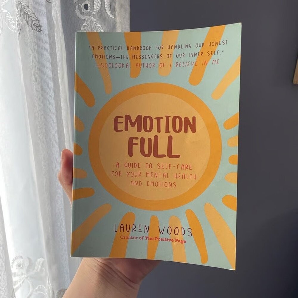 Emotionfull: A Guide to Self-Care for Your Mental Health and Emotions Book